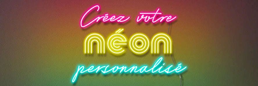 Idées cadeaux a base de néon personnalisé 