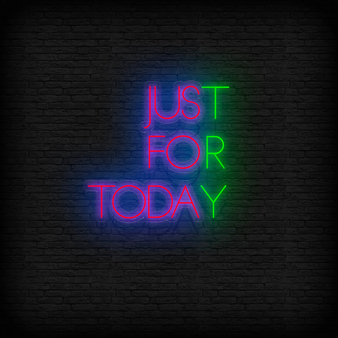 Just For Today