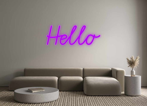 Custom Neon: Hello