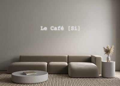 Custom Neon: Le Café [Si]