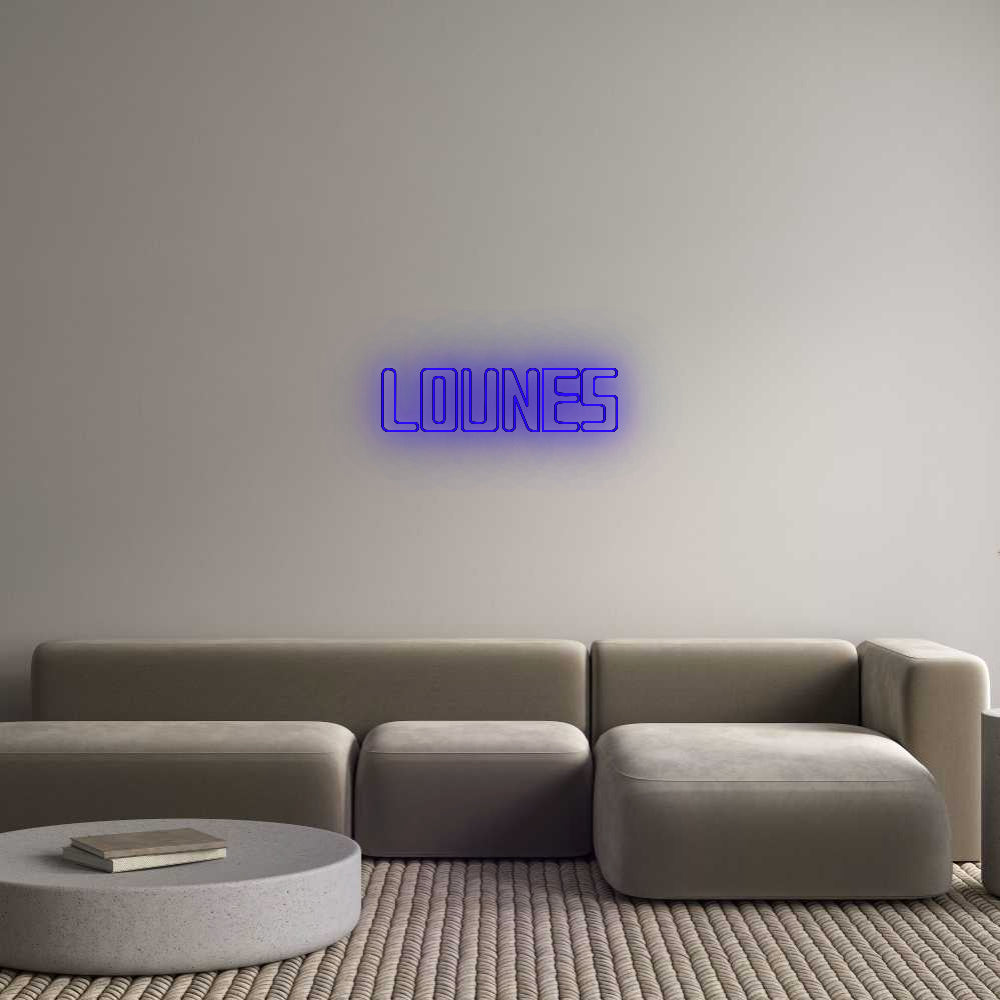 Custom Neon: LOUNES