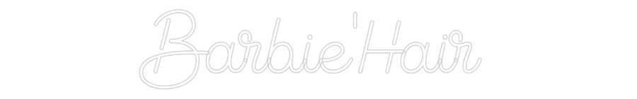 Custom Neon: Barbie'Hair