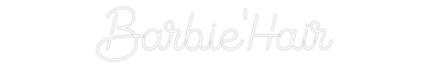 Custom Neon: Barbie'Hair
